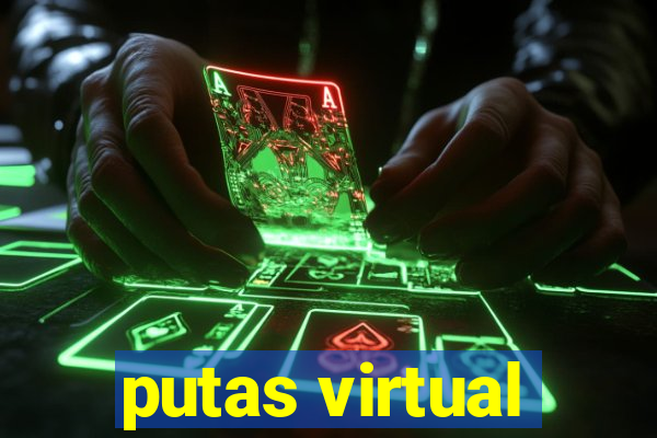 putas virtual